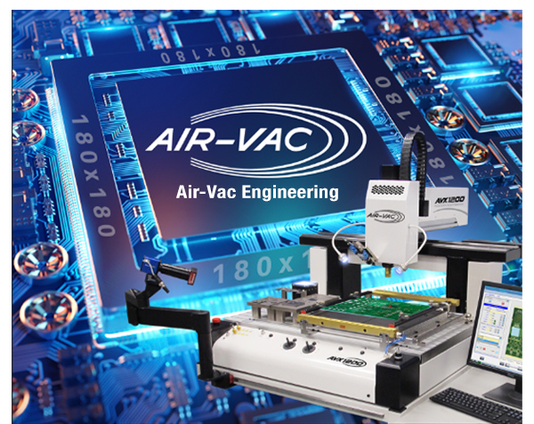 Air-Vac Engineering automated rework systems